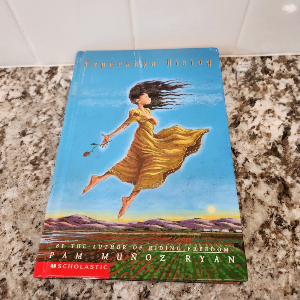 Esperanza Rising by Pam Munoz Ryan hardcover book 2001 edition
